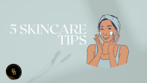 Skincare Routines: Your Way to Healthy Skin