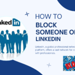 How to Block Someone on LinkedIn