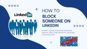 How to Block Someone on LinkedIn