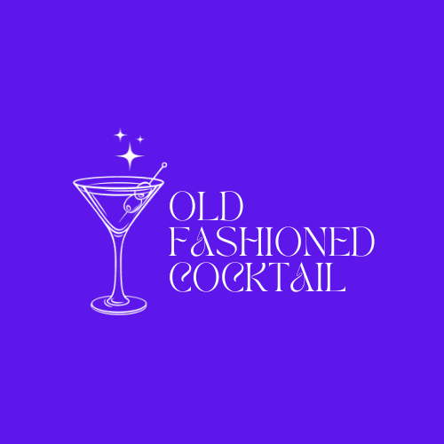 The Timeless Charm of Old Fashioned Cocktails