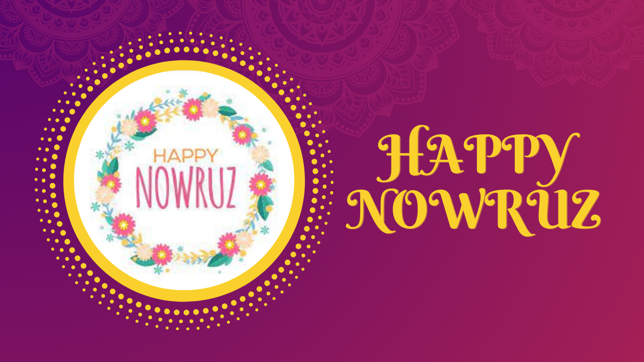 Happy nowruz:A Time of Joy and Renewal Happy nowruz