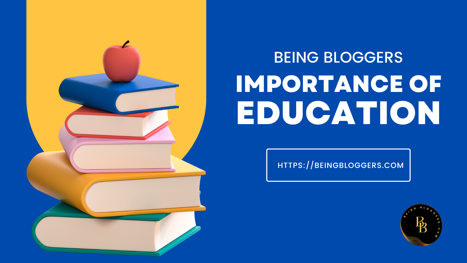 The Importance Of Education:Complete Guide