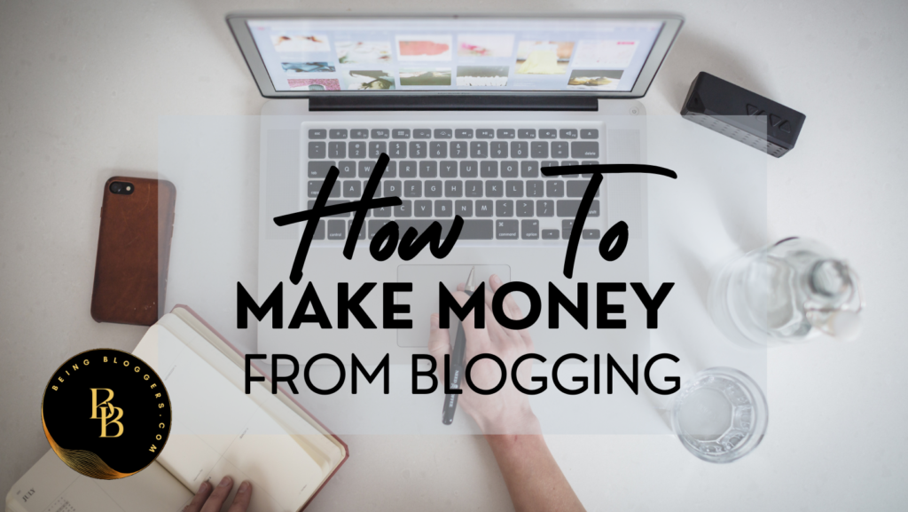 How To Make Money from Blogging: Comprehensive Guide